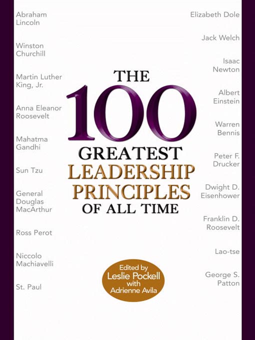 Leslie Pockell创作的The 100 Greatest Leadership Principles of All Time作品的详细信息 - 可供借阅